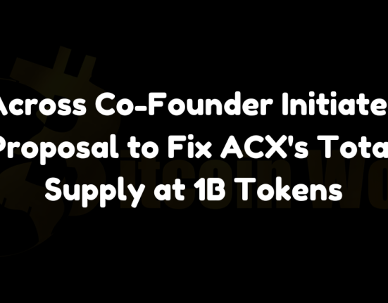 Across co-founder initiates proposal to fix ACX's total supply at 1B tokens, aiming to enhance token scarcity and investor confidence.