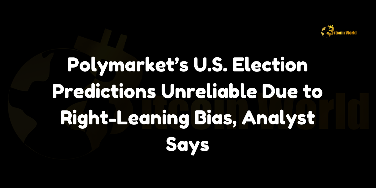 Polymarket election predictions bias