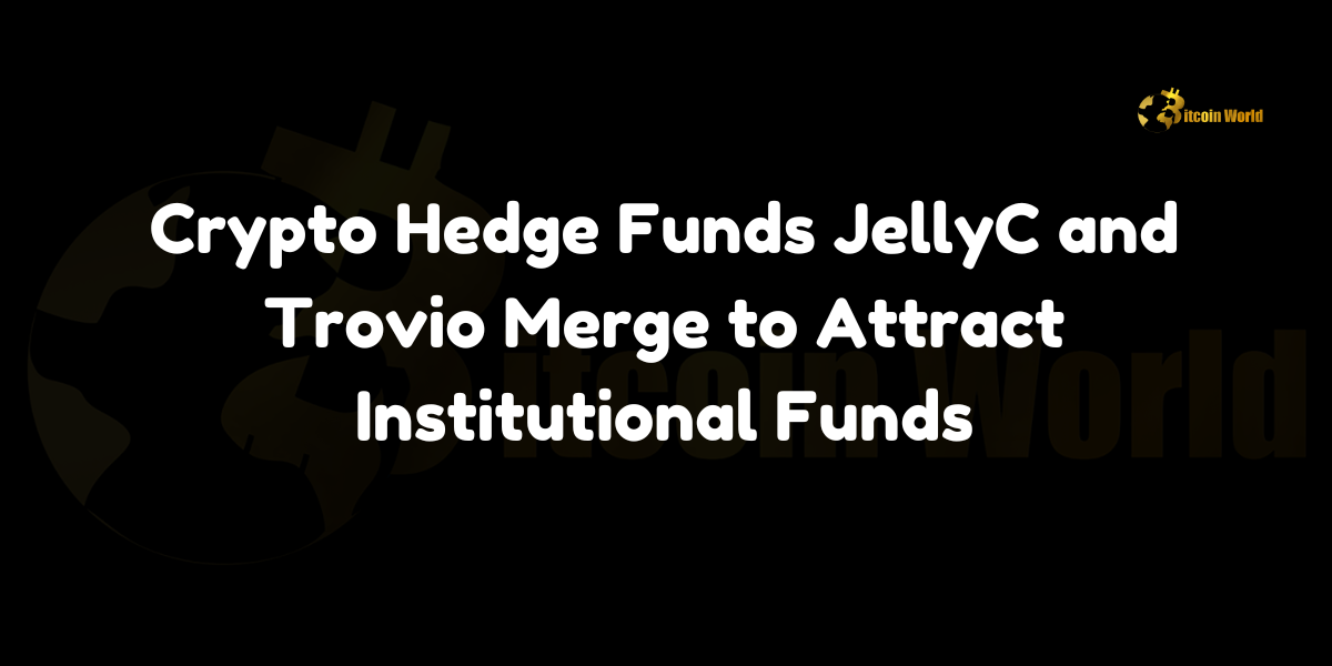 Australian crypto hedge funds JellyC and Trovio Asset Management merge to attract institutional funds, aiming to grow combined assets under management to AUD 250 million by mid-2026.