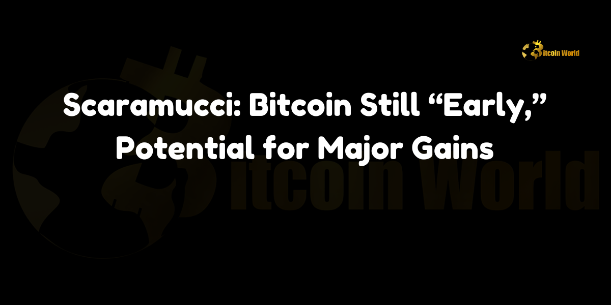 Anthony Scaramucci declares Bitcoin is still in its early stages with potential to reach $750K by 2026.