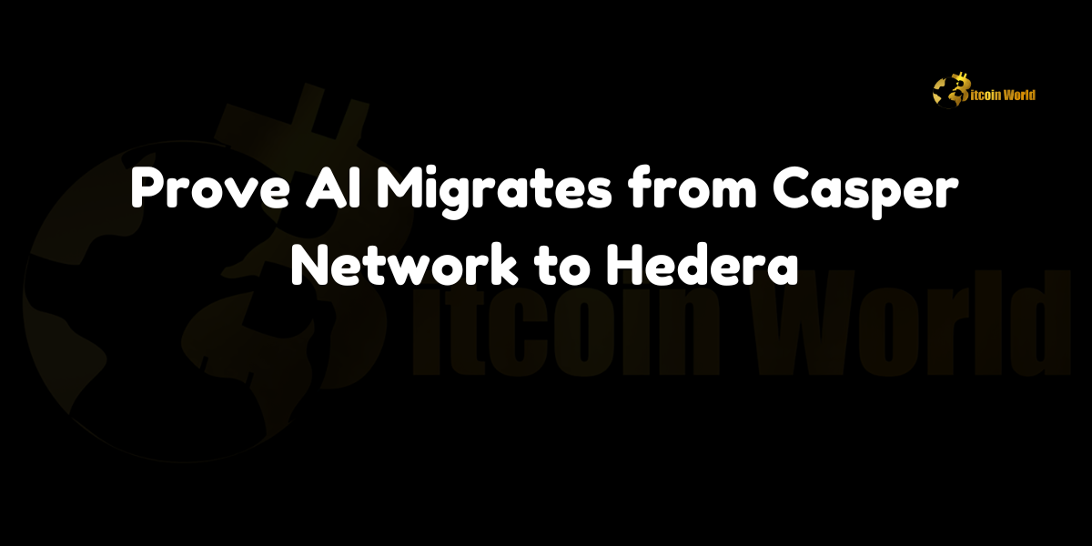 Prove AI migrates from Casper network to Hedera to enhance its AI governance platform.