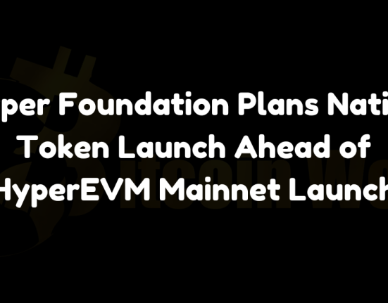 Hyper Foundation Plans Native Token Launch Ahead of HyperEVM Mainnet Launch