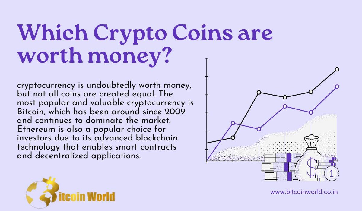 Which Crypto Coins are worth money?