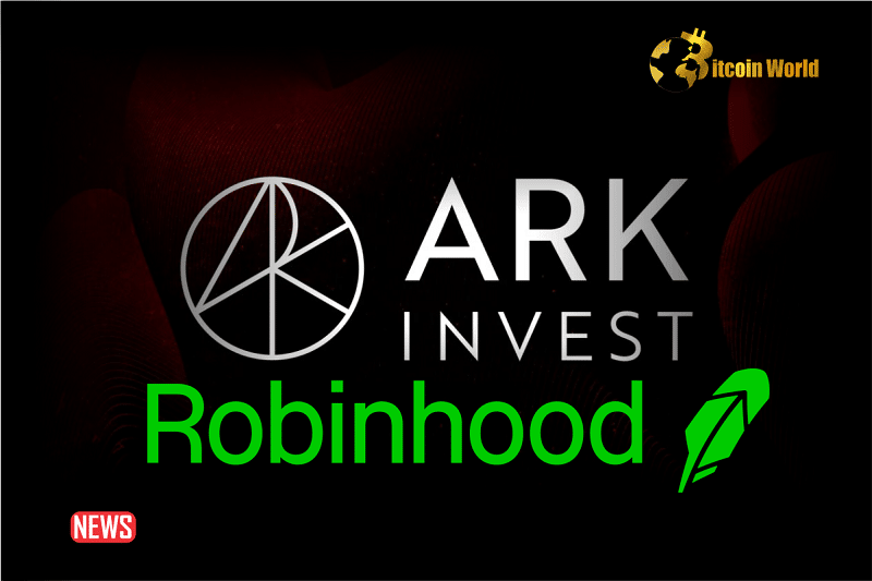 Why Is Ark Invest Stacking Robinhood Stocks?