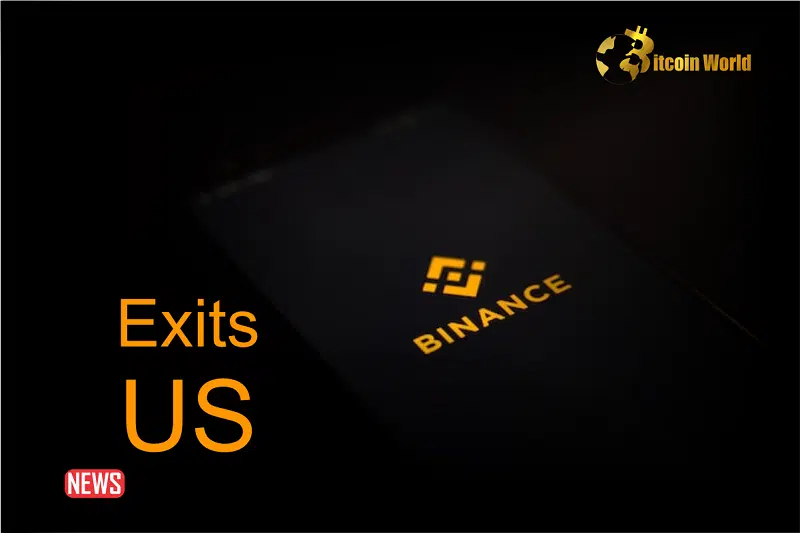 Binance Set To Leave The US Amid Fines To Regulators
