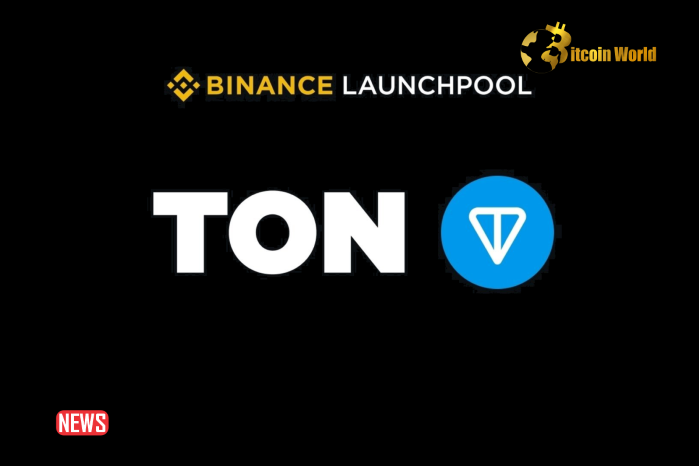 Binance Announces The Launch Of Toncoin (TON) On Binance Launchpool And Super Earn