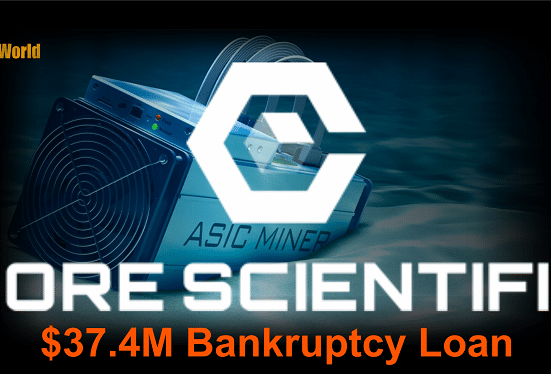 BTC Miner Core Scientific gets Interim Nod for $37.4M Bankruptcy Loan