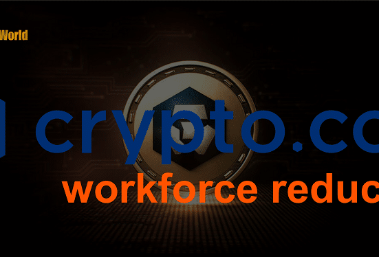 Crypto.com CEO Announces Cut to Global Workforce Amid Rallies in Broader Digital Asset Markets