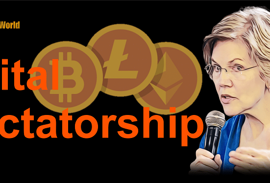 Elizabeth Warren Crypto Bill Steps Toward a Digital Dictatorship