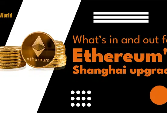 What's in and What's Out for Ethereum's Shanghai Upgrade