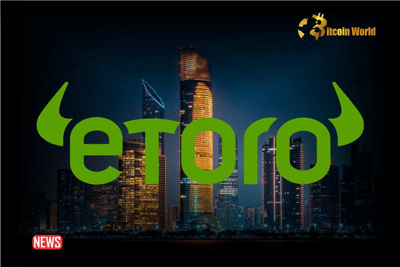 eToro Receives Approval to Operate in UAE
