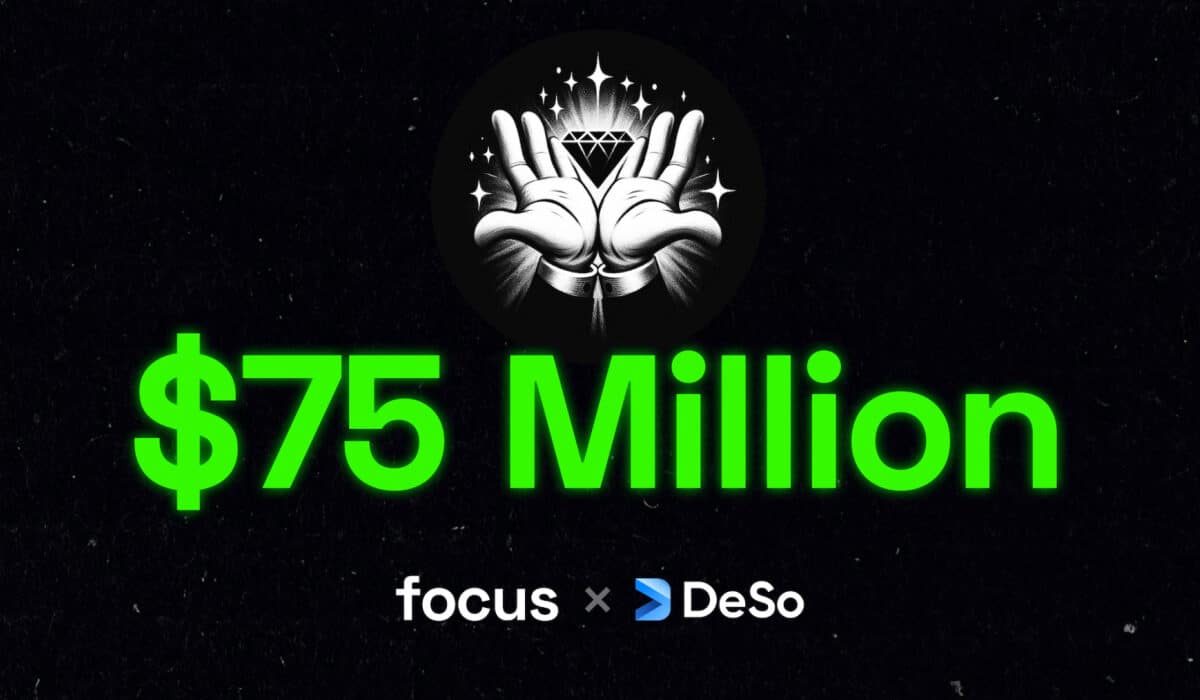 Coinbase-Backed DeSo SocialFi App Focus Raises $75 Million in One Week