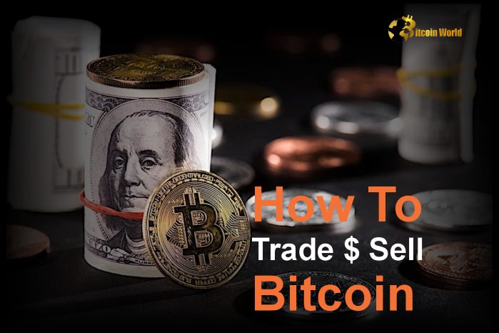 How to Trade and Sell Bitcoin: A Complete Guide for Beginners