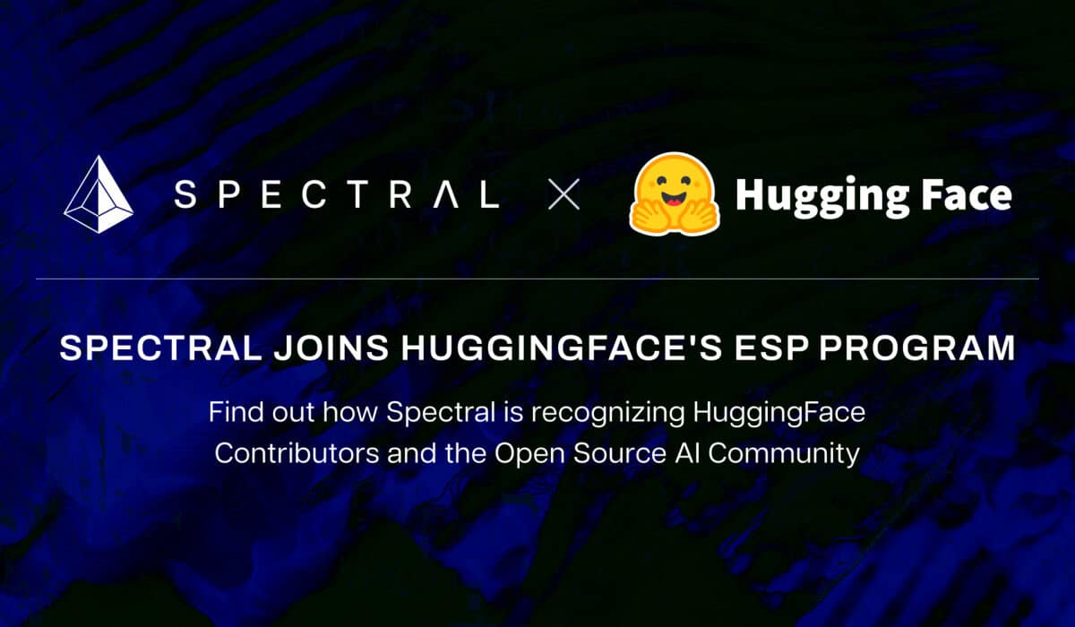Spectral Labs Joins Hugging Face’s ESP Program to advance the Onchain x Open-Source AI Community
