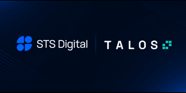 Talos Integrates with STS Digital to Bring Institutional Crypto Options and Spot Liquidity to its Provider Network