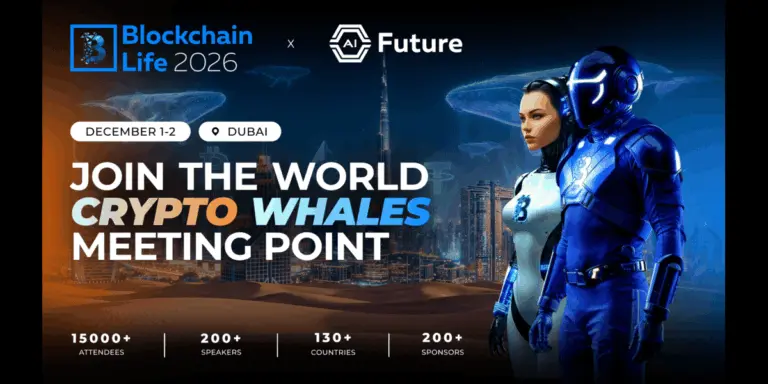 Blockchain Life Returns to Dubai on December 1–2, 2026
