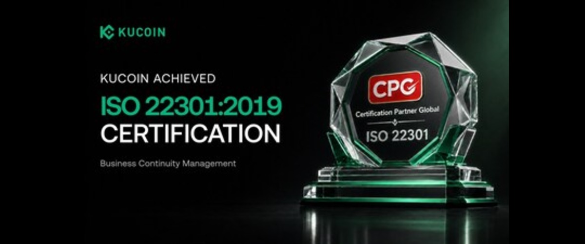 KuCoin Strengthens Operational Resilience with ISO 22301:2019 Certification