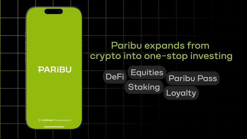 Türkiye’s leading digital asset platform Paribu expands its platform into DeFi, yield, and equities