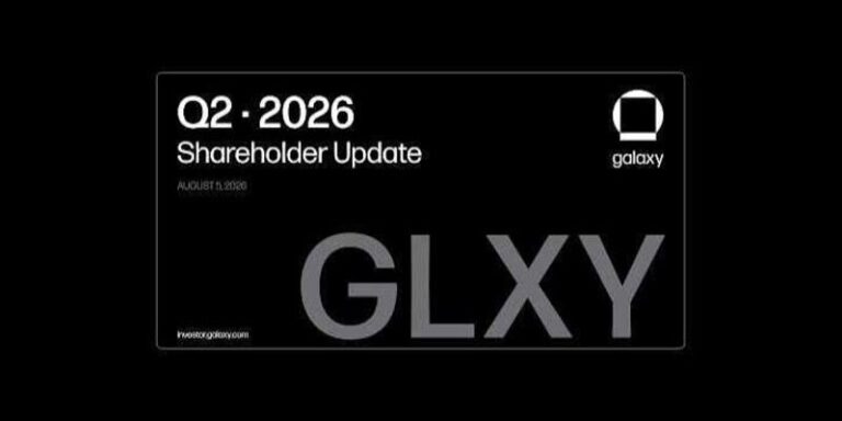 Galaxy Announces Second Quarter 2026 Financial Results