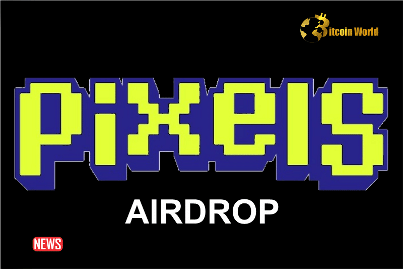 Watch Out! Pixels Airdrop Begins Ahead of Ronin Game's Token Launch