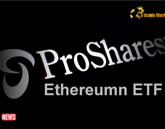 ProShares Seeks SEC Approval for Spot Ethereum ETF Listing on NYSE