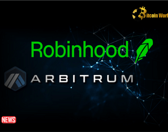 Robinhood Chose Arbitrum One To Enable Lower-cost, Faster Cross-chain Transactions