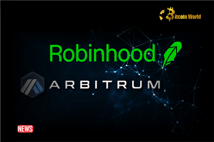 Robinhood Chose Arbitrum One To Enable Lower-cost, Faster Cross-chain Transactions