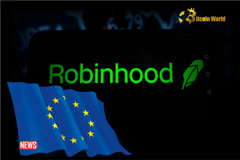 Robinhood Launches Crypto Services in Europe, Shares BTC to Users