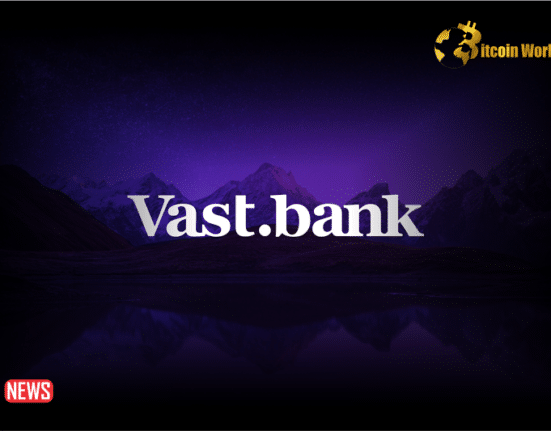Vast Bank Closes Crypto Mobile App Amid Regulatory Hurdles But Bitcoin Is Not Affected