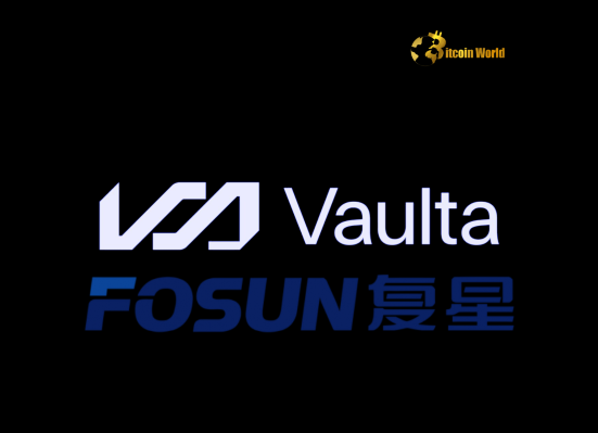 Vaulta and Fosun Forge a Powerful Hong Kong Blockchain Alliance